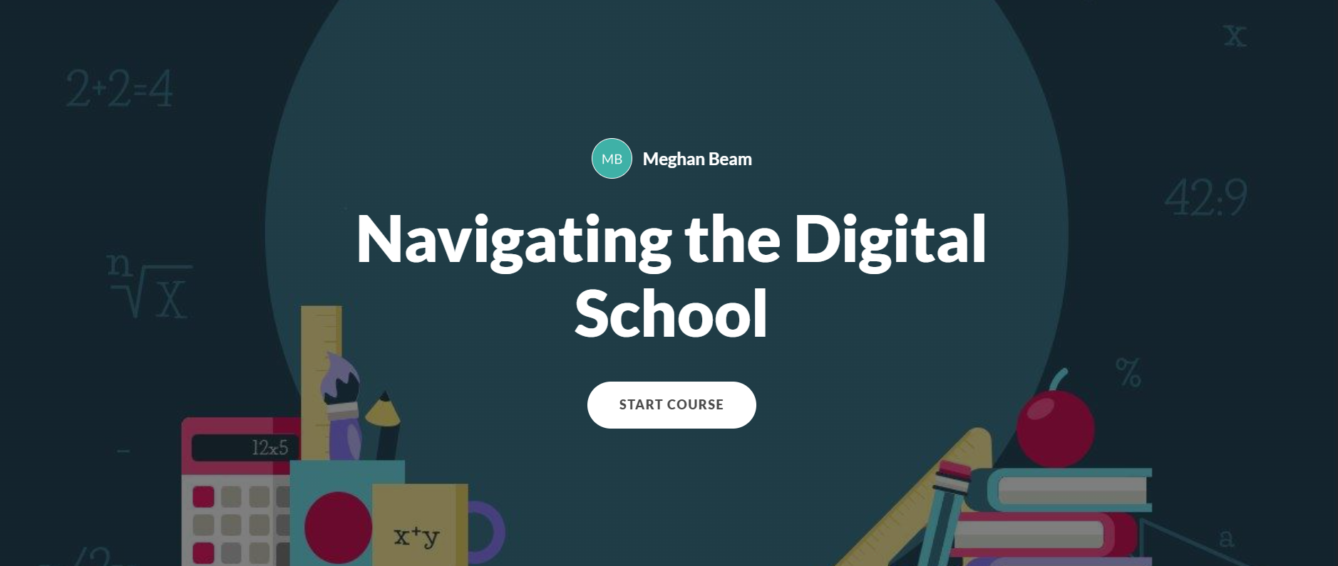 Navigating the Digital School